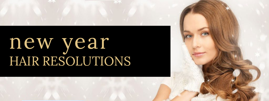New Year Hair Resolutions 5 New Year Hair Resolutions at Stone Hairdressing, Canterbury